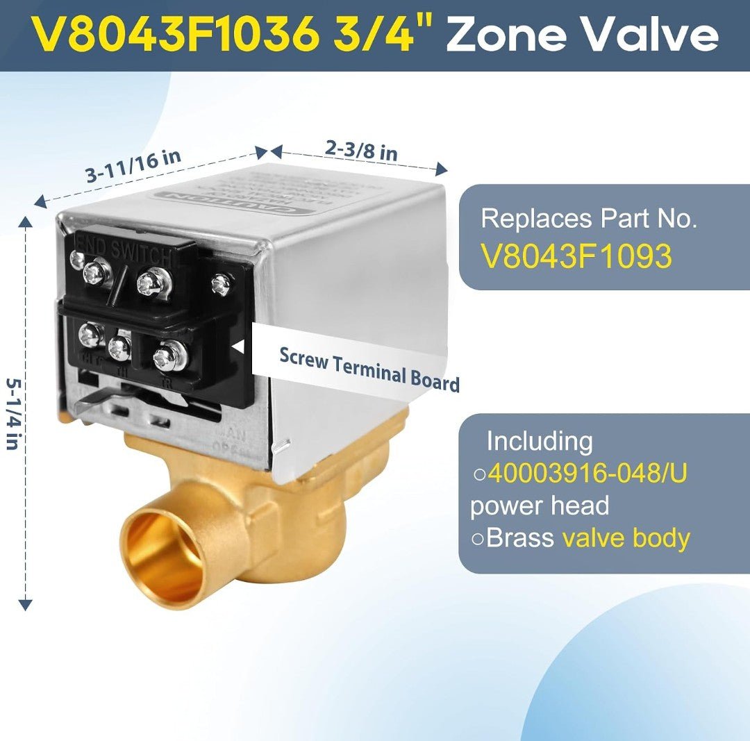 V8043F1036 Zone Valve for Honeywell 40003916-048/U Replacement Head V8043F1093 Replace Head Actuator 2-way 4-Wire 24V Motor Normally Closed 3/4 Sweat Connection, Screw Terminal Board Connection - Horizon Endless